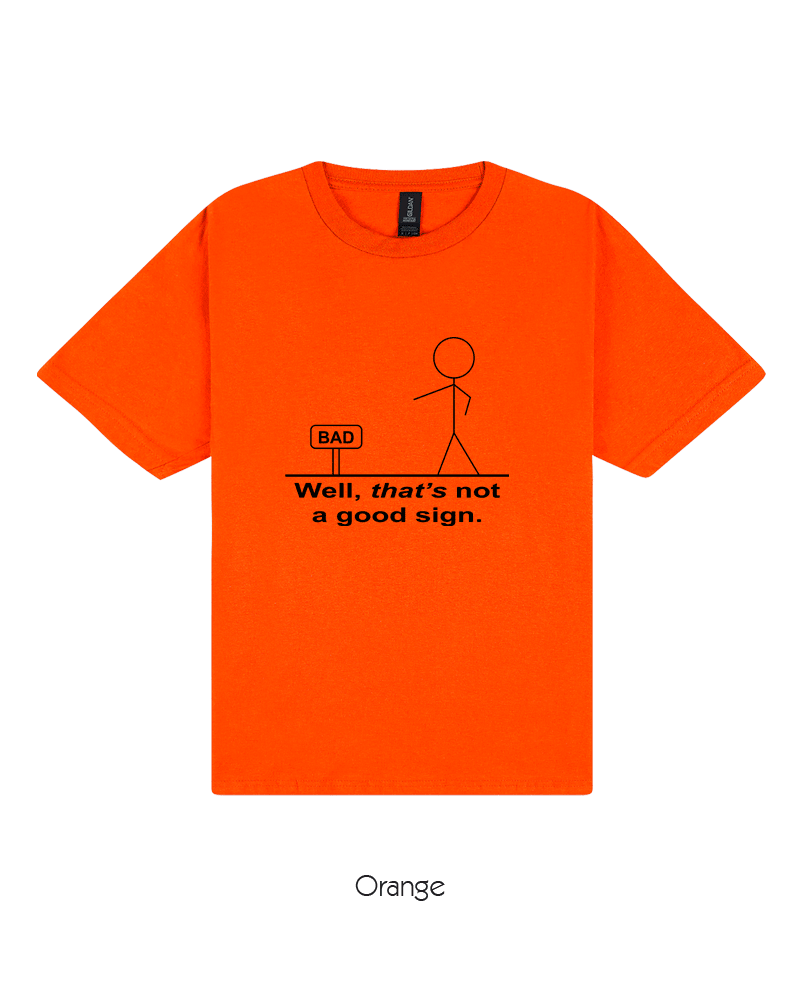 That's Not A Good Sign (Youth)