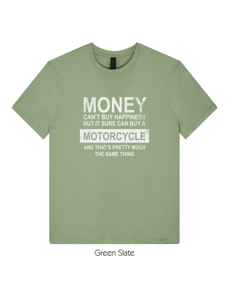 Money Can Buy a Motorcycle