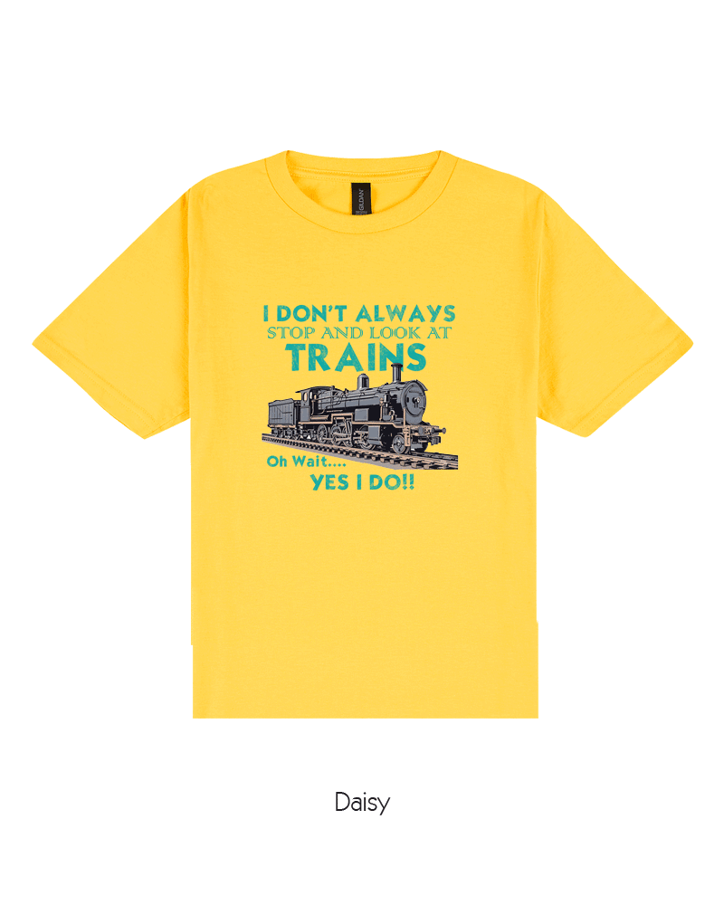 I Dont Always Look At Trains (I) (Youth)